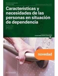 Gm - Caracteristicas Y Necesidades De Las Personas En Situacion De Dependencia